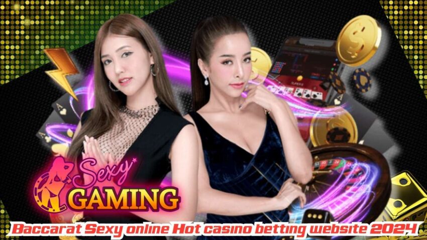 Baccarat Sexy online